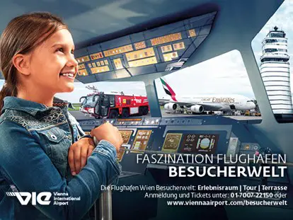 Ausflug mit Kindern - Alter der Kinder: 6 bis 10 Jahre - Flughafen Wien - Besucherwelt