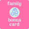 family bonus card Partner