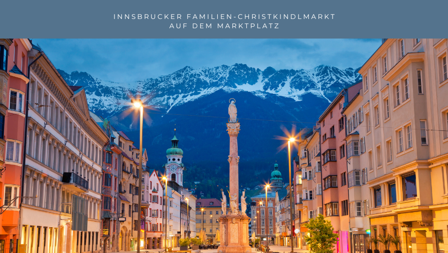 Familien-Christkindlmarkt am Innsbrucker Marktplatz