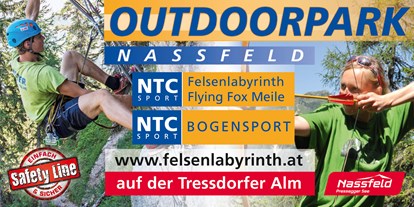 Ausflug mit Kindern - Ausflugsziel ist: ein Freizeitpark - Felsenlabyrinth & Flying Fox Nassfeld