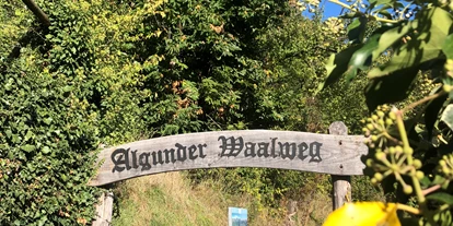 Trip with children - Tschars - Der Algunder Waalweg in Algund bei Meran. - Wanderung am Algunder Waalweg