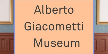 Ausflug mit Kindern - Ausflugsziel ist: ein Museum - Prämajur - Mals - Symbolbild für Ausflugsziel Alberto Giacometti Museum (Graubünden). - Alberto Giacometti Museum