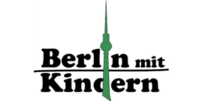 Trip with children - Berlin-Stadt - „Berlin mit Kindern“ – Stadtführungen für Kinder und Familien
