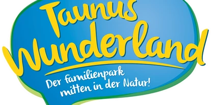 Ausflug mit Kindern - Witterung: Bewölkt - Taunus Wunderland