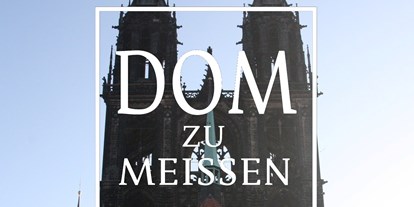 Ausflug mit Kindern - Dresden - Meißner Dom
