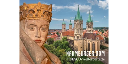 Trip with children - Bad Kösen - Naumburger Dom - UNESCO-Welterbestätte Naumburger Dom St. Peter und Paul