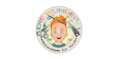 Ausflug mit Kindern - Schönau (Breitenbach am Inn) - Bastelwerkstatt für Kinder  - Die Wunderei - Bastelwerkstatt für Kinder 