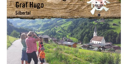 Ausflug mit Kindern - Weg: Lernweg - St. Antönien - "Muntafuner Gagla Weg" ist Montafonerisch und heißt übersetzt "Montafoner Kinderwege" - Gaglaweg (Kinderwanderweg) Silbertal im Montfon