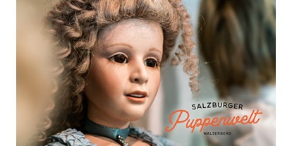 Ausflug mit Kindern - Witterung: Regenwetter - PLZ 83346 (Deutschland) - Salzburger Puppenwelt