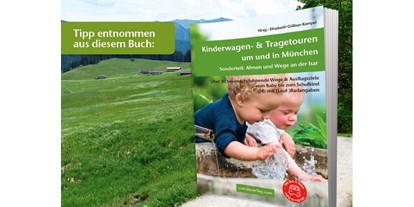 Ausflug mit Kindern - geprüfte Top Tour - Wolfratshausen - Die Wanderung ist diesem Buch entnommen. Hier findest du weitere hilfreiche Details und Tipps für Familienwanderungen. - Zum Bauernmuseum in Habach