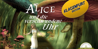 Trip with children - Frög - Outdoor Escape - Alice und die verschwundene Uhr  - Klagenfurt Edition