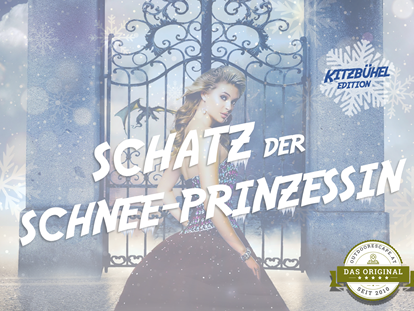 Ausflug mit Kindern - Witterung: Kälte - Lofer - Outdoor Escape - SCHATZ DER SCHNEE-PRINZESSIN - Kitzbühel Edition