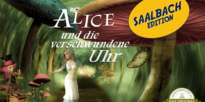 Trip with children - Leogang - Outdoor Escape - Alice und die verschwundene Uhr  - Saalbach Edition