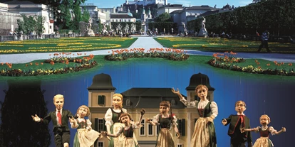 Ausflug mit Kindern - Umgebungsschwerpunkt: Stadt - Kleinberg (Nußdorf am Haunsberg) - The Sound of Music - Salzburger Marionettentheater 