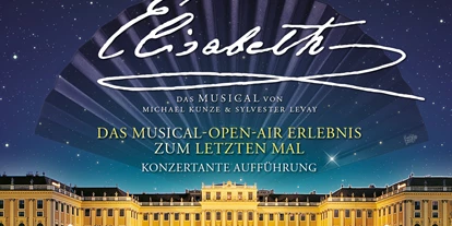 Ausflug mit Kindern - Veranstaltung: Konzert - Wien Landstraße - ELISABETH – DAS MUSICAL