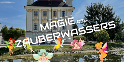 Ausflug mit Kindern - Themenschwerpunkt: Wandern - PLZ 4594 (Österreich) - Kids Outdoor Escape - Magie des Zauberwassers - Traun