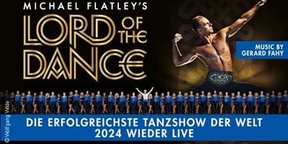Ausflug mit Kindern - PLZ 5102 (Österreich) - Lord of the Dance - Tour 2024