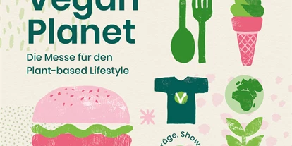 Ausflug mit Kindern - Ausflugsziel ist: eine Veranstaltung - Wien Landstraße - Vegan Planet Wien