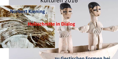 Ausflug mit Kindern - Witterung: Wind - Bayern - Gestische Holzschnitte im Überformat von Norbert Kiening und die Gestik bei Plastiken der Naturvölker - Haus der Kulturen