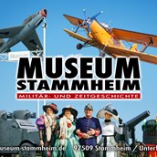 Ausflugsziel - Museum für Militär- und Zeitgeschichte Stammheim