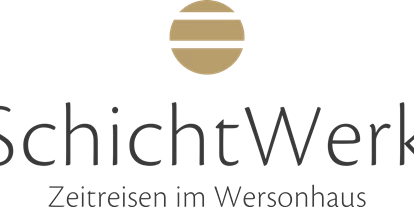 Trip with children - Pähl - SchichtWerk – Zeitreisen im Wersonhaus