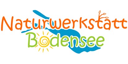 Ausflug mit Kindern - Witterung: Wechselhaft - Baden-Württemberg - Naturwerkstatt-Bodensee . Sylvia Koß