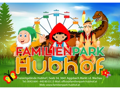 Ausflug mit Kindern - Ausflugsziel ist: ein Freizeitpark - Föhrenhain - Familienpark Hubhof