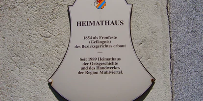 Ausflug mit Kindern - Diersbach - Heimathaus Neufelden, untergebracht in der alten Fronfeste. - Heimathaus Neufelden