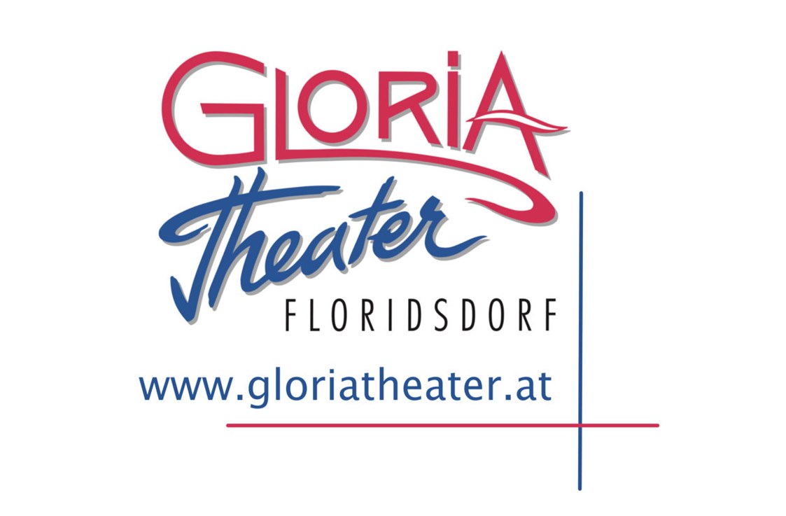 Ausflugsziel: Gloria Theater Wien