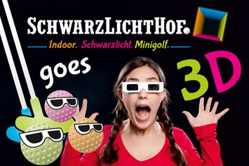 Ausflugsziel: SchwarzLichtHof auch mit 3D - SchwarzLichtHof GmbH Indoor*SchwarzLicht*Minigolf