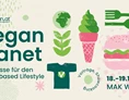 Ausflugsziel: Vegan Planet Wien MAK 2023