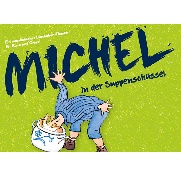 Ausflug mit Kindern - Kulturelle Einrichtung: Konzert - MICHEL IN DER SUPPENSCHÜSSEL