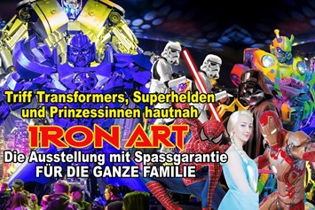 Ausflugsziel: Iron Art - Family & Kids Fun EXPO Wien