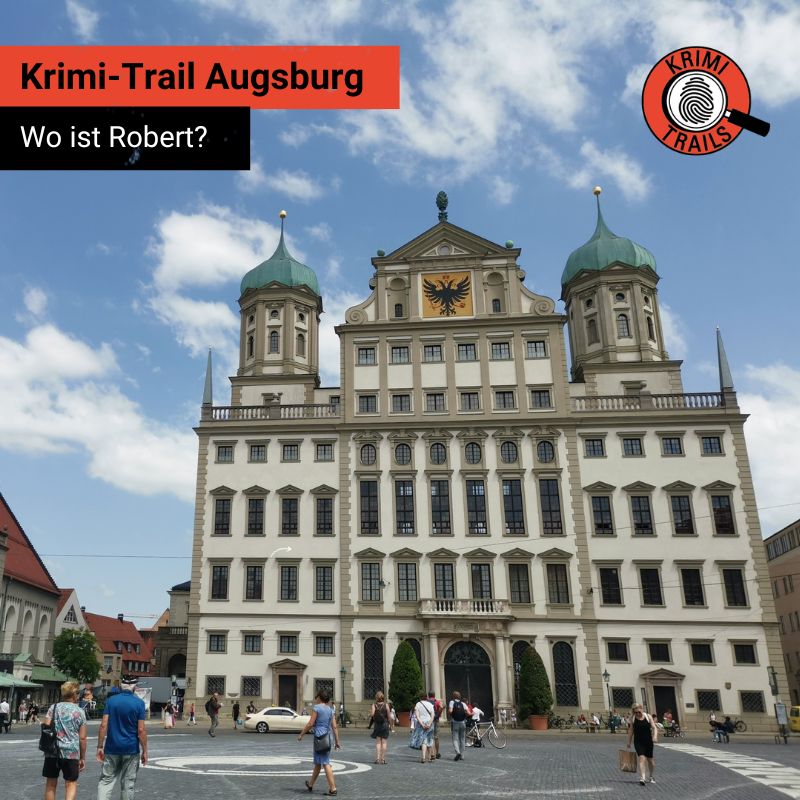 Voyage avec des enfants - erreichbar mit: Bus - Aichach (Landkreis Aichach-Friedberg) - Krimi-Trail Augsburg: Wo ist Robert?