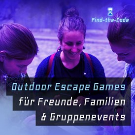 Ausflugsziel: Find-the-Code: Outdoor Escape Games
