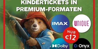 Ausflug mit Kindern - Hollabrunn - Paddington Preisaktion - Kindertickets in Premium-Formaten