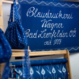 Urlaub: Blaudruckerei Wagner - Mühlviertler Hochland
