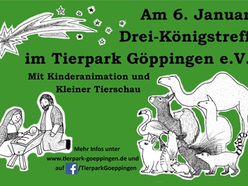 Tierpark Göppingen Highlights beim Ausflugsziel Drei-Königs-Treff